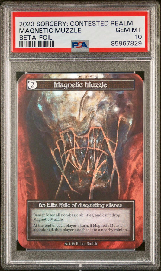 PSA 10 - Magnetic Muzzle (Elite Foil) Beta - Sorcery