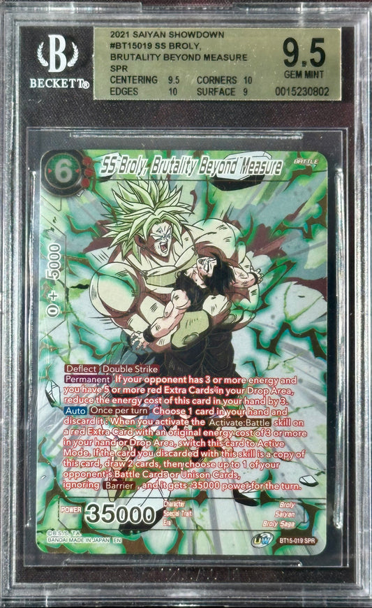 BGS 9.5 - SS Broly, Brutality Beyond Measure BT15-019 SPR - DBS