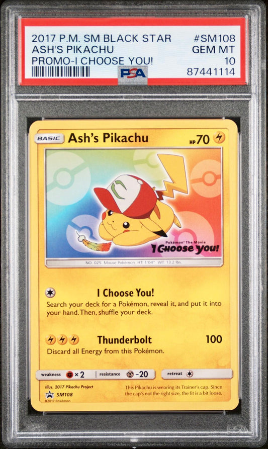 PSA 10 - Ash’s Pikachu SM108 I Choose You! Promo - Pokemon