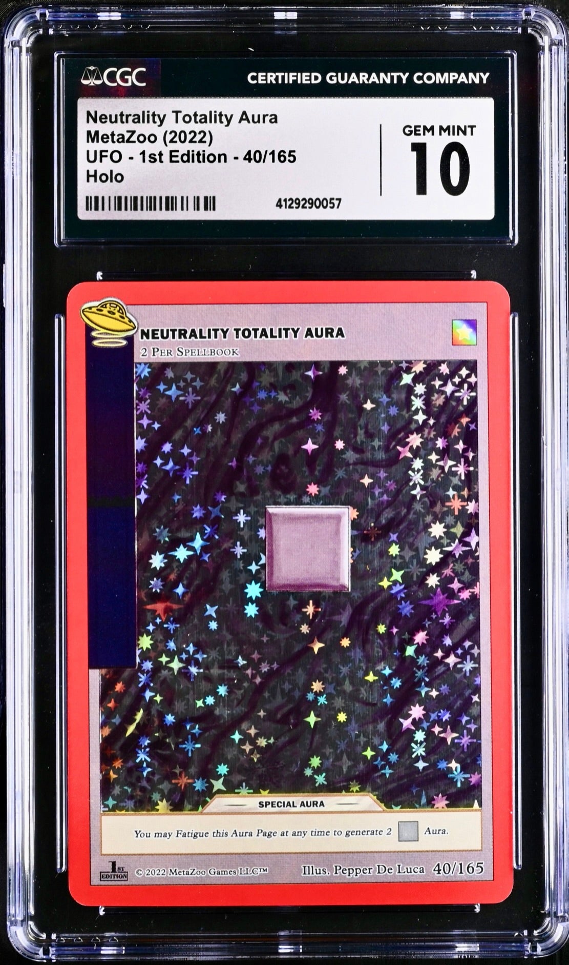 CGC 10 - Neutrality Totality Aura Holo 40/165 UFO 1st Edition - Metazoo