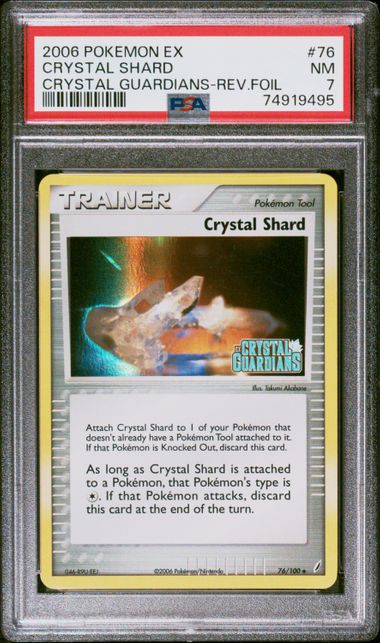 PSA 7 - Pokemon - Crystal Shard - Crystal Guardians - Rev Foil - 76/100