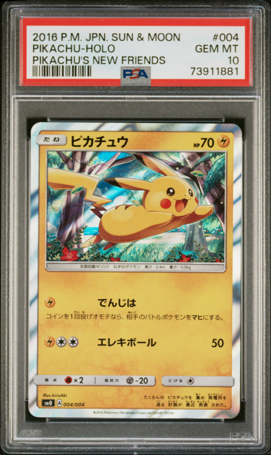 PSA 10 - Pikachu 004/004 S&M New Friends - Pokemon