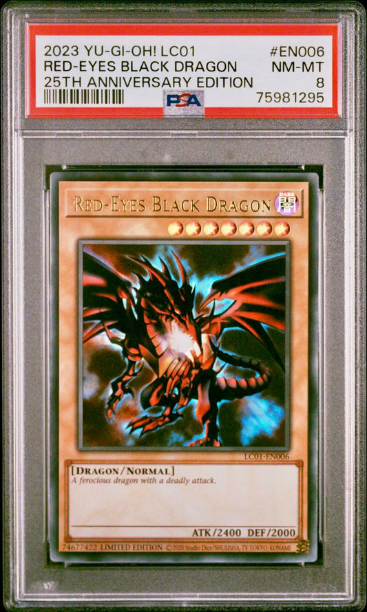 PSA 8 - Yu-Gi-Oh! - Red Eyes Black Dragon - LC01-EN006 25th Anniversary