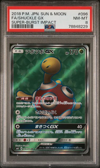 PSA 8 - Shuckle GX 096/095 SM8 Super-Burst Impact - Pokemon