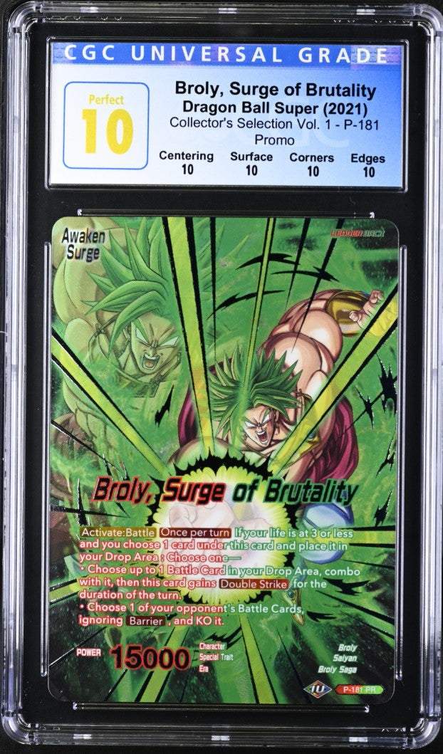 CGC 10 - DBS - Broly, Surge of Brutality - Coll. Sel. Vol 1 - P-181