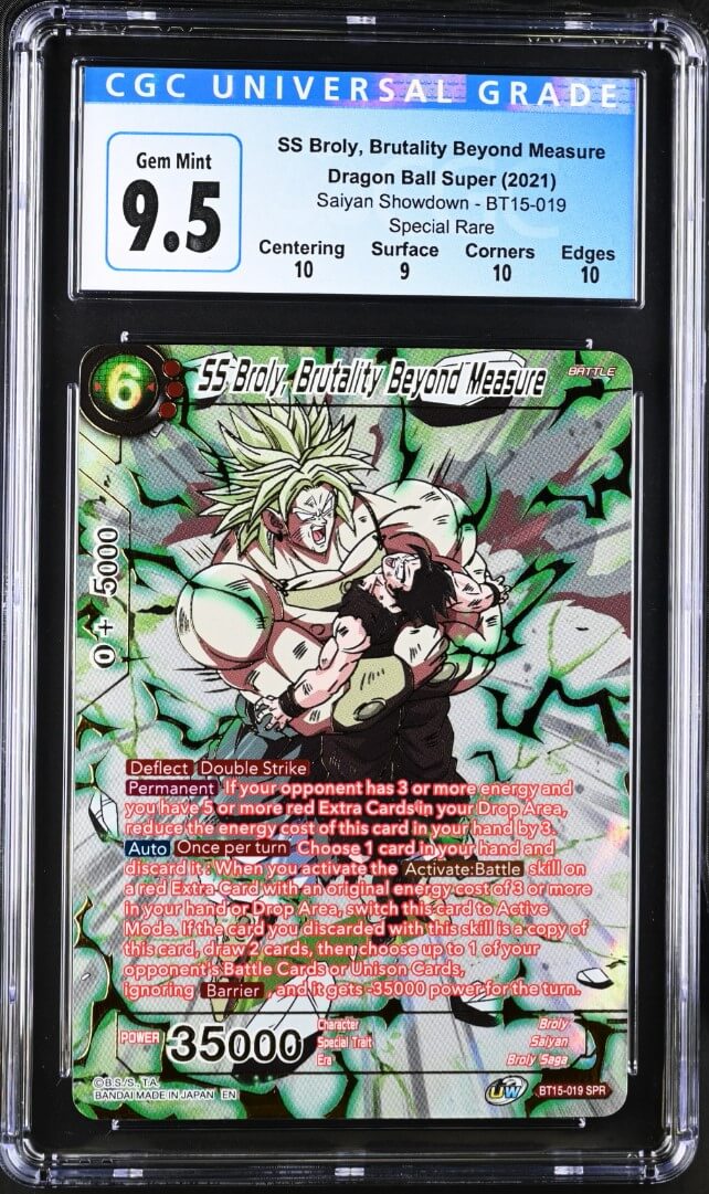 CGC 9.5 - DBS - SS Broly, Brutality Beyond Measure - Saiyan Showdown - BT15-019